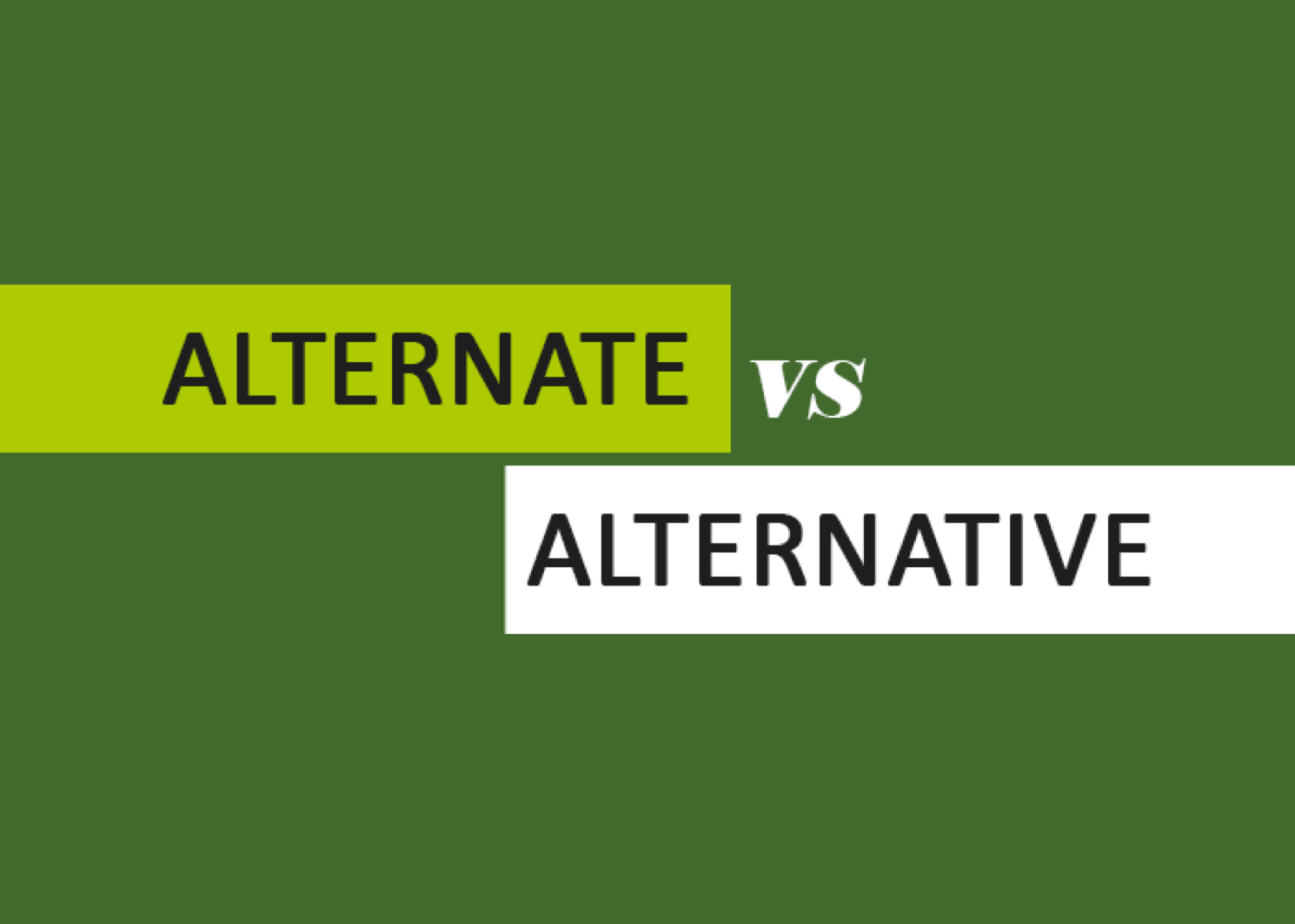 Alternative Vs Suitable Alternative